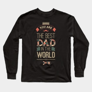 best father in the world Long Sleeve T-Shirt